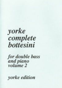 Complete Bottesini Volume 2 for Double Bass published by Yorke