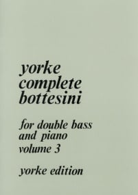 Complete Bottesini Volume 3 for Double Bass published by Yorke