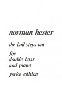 Hester: The Bull Steps Out for Double Bass published by Yorke