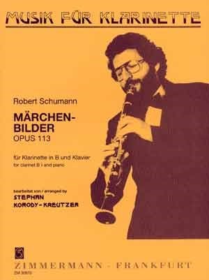 Schumann: Marchen-Bilder Opus 113 for Clarinet published by Zimmermann