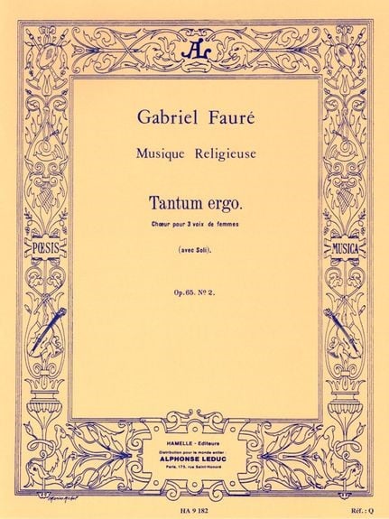 Faur: Tantum Ergo Pour Chur De Femmes published by Leduc - Vocal Score