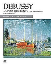 Debussy: La Plus Que Lente for Piano published by Alfred