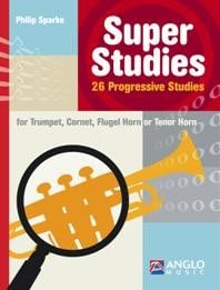 Sparke: Super Studies for Trumpet published by Anglo