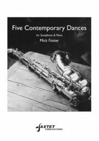 Foster: 5 Contemporary Dances for Saxophone published by Saxtet