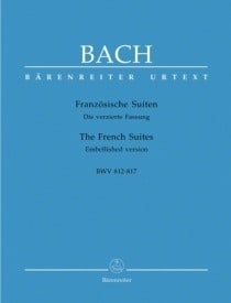 Bach: French Suites (BWV 812-817; 814, 815a) for Piano published by Barenreiter