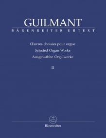 Guilmant: Selected Organ Works Vol 2 published by Barenreiter