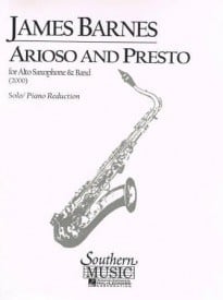Barnes: Arioso and Presto Opus 108 for Alto Saxophone published by Southern