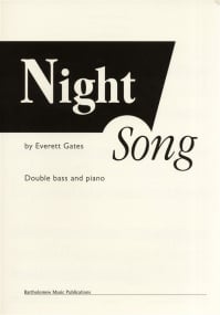 Gates: Night Song for Double Bass published by Bartholomew