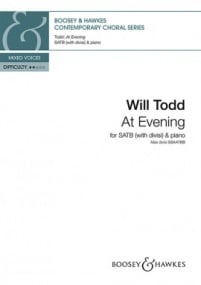 Todd: At Evening SATB divisi published by Boosey & Hawkes