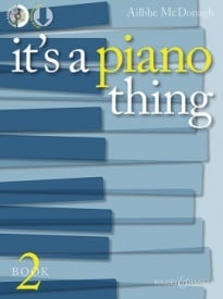 McDonagh: It's A Piano Thing 2 published by Boosey & Hawkes
