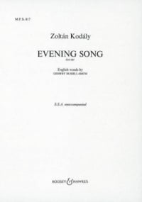 Kodaly: Evening Song SSA published by Boosey & Hawkes