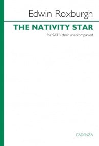 Roxburgh: The Nativity Star SATB published by Cadenza