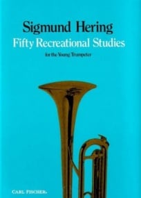 Hering: 50 Recreational Studies for Trumpet published by Carl Fischer