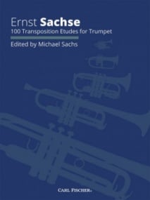 Sachse: 100 Transposition Etudes for Trumpet published by Carl Fischer