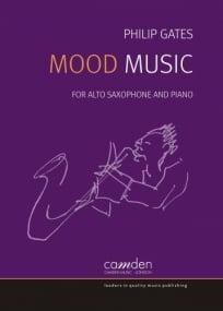 Gates: Mood Music for Saxophone published by Camden