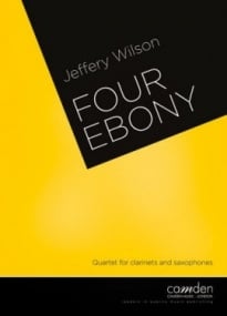 Wilson: Four Ebony for 4 Clarinets published by Camden