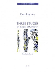 Harvey: Three Etudes on Themes of Gershwin for Clarinet published by Emerson