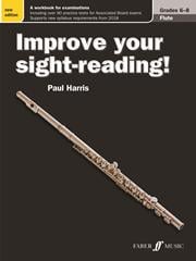 Harris: Improve Your Sight reading Grade 6 - 8 for Flute published by Faber