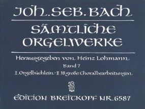 Bach: Complete Organ Works Volume 7 published by Breitkopf