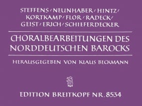 Chorale Settings of the North German Baroque for Organ published by Breitkopf