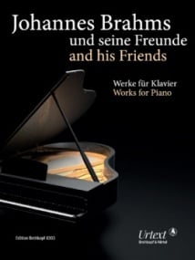Johannes Brahms and his Friends for Piano published by Breitkopf