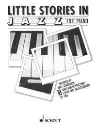 Schoenmehl: Little Stories in Jazz for Piano published by Schott