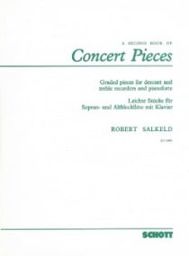 Salkeld: A Second Book of Concert Pieces for Descant & Treble Recorders published by Schott