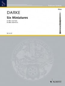 Darke: Six Miniature for Oboe published by Schott