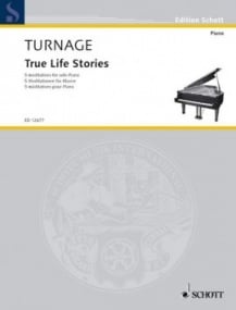 Turnage: True Life Stories for Piano published by Schott