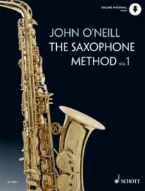 O'Neill: The Saxophone Method 1 published Schott (Book & Online Audio)