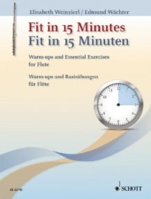 Fit in 15 Minutes for Flute published by Schott
