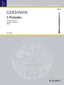Gershwin: 3 Preludes for Oboe & Piano published by Schott