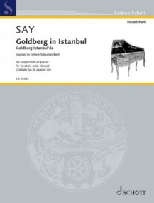Say: Goldberg in Istanbul for Harpsichord published by Schott