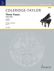 Coleridge-Taylor: Three Fours for Piano published by Schott