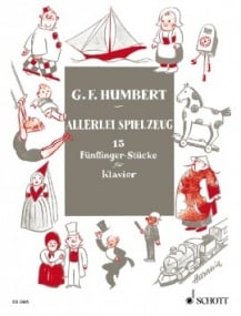 Humbert: Allerlei Spielzeug for Piano published by Schott