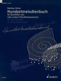 Heller: Hundertmelodienbuch for Recorder published by Schott