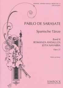 Sarasate: Spanish Dances Volume 2 opus 22 for Violin published by Simrock
