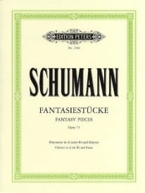 Schumann: Fantasiestucke Opus 73 for Clarinet published by Peters