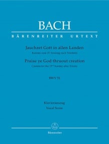 Bach: Cantata No 51: Jauchzet Gott in allen Landen (Praise ye God thruout creation) (BWV 51) published by Barenreiter Urtext - Vocal Score