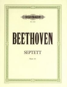 Beethoven: Septet in E flat Opus 20 published by Peters