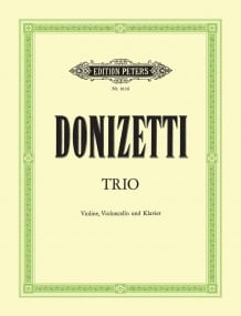 Donizetti: Piano Trio in E flat published by Peters