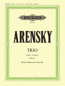 Arensky: Piano Trio in D minor Opus 32 published by Peters