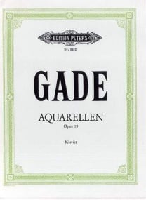 Gade: Aquarelles Opus 19 for Piano published by Peters