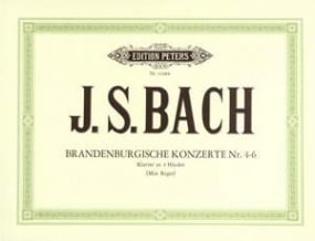 Bach: Brandenburg Concerti Nos 4-6 for piano duet published by Peters