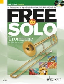Free To Solo for Trombone (Book & CD) published by Schott