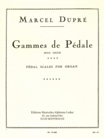Dupre: Gammes de Pedale for Organ published by Leduc