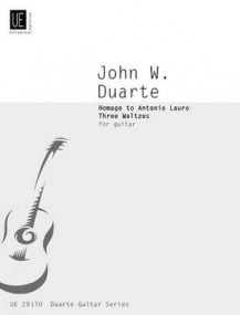 Duarte: Homage to Lauro Three Waltzes for Guitar Opus 83 published by Universal Edition