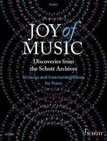 Joy of Music  Discoveries from the Schott Archives for Piano