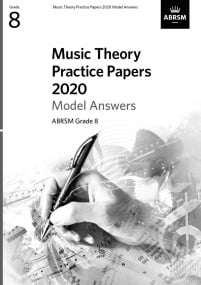 Music Theory Past Papers 2020 Model Answers - Grade 8 published by ABRSM