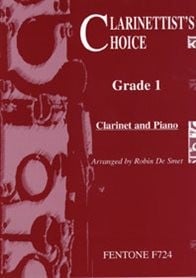 Clarinettist's Choice Grade 1 published by Fentone
